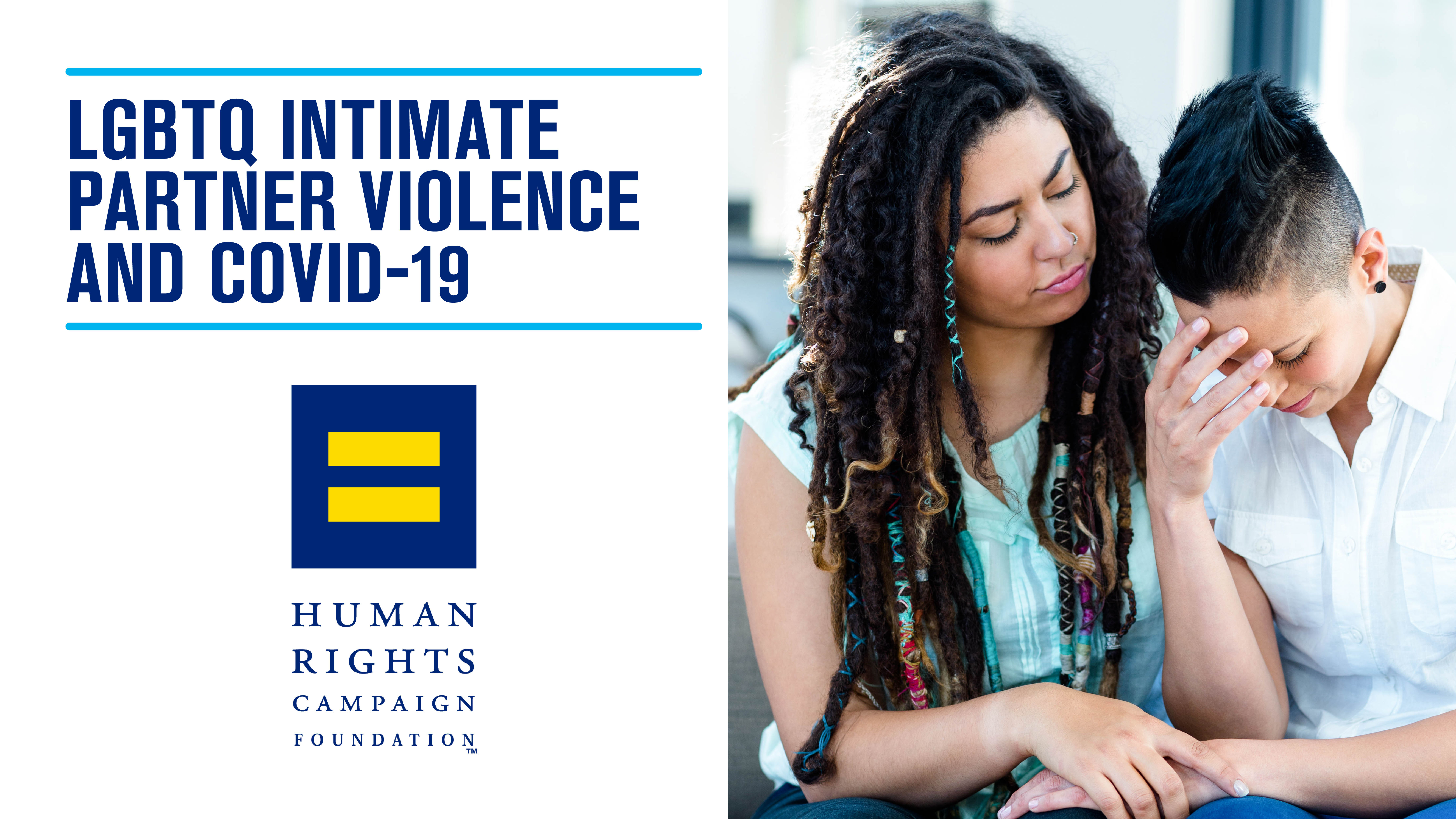 Hrc Report Shows Increased Likelihood Of Interpersonal Violence Human Rights Campaign